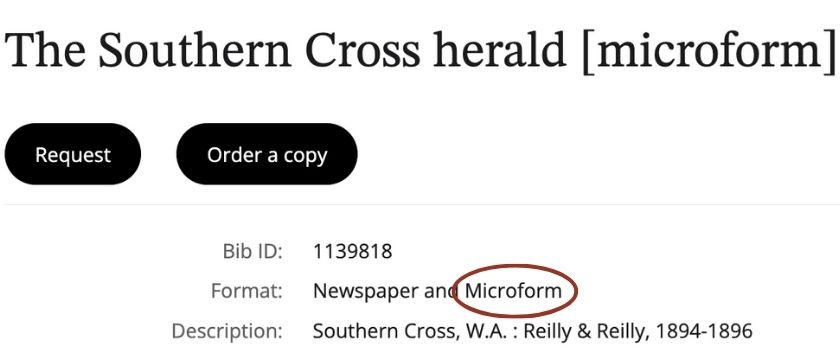 Screenshot of a catalogue item showing it is available in microform and newspaper formats, with 'Microfilm' circled