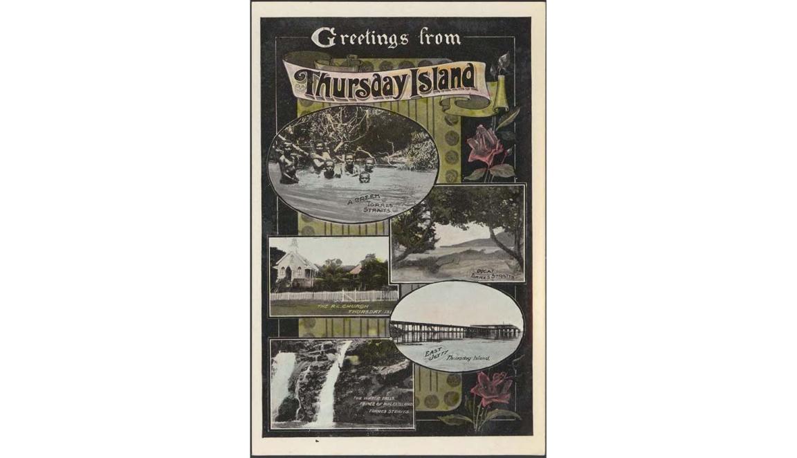 A postcard saying 'Greetings from Thursday Island' with 5 different pictures
