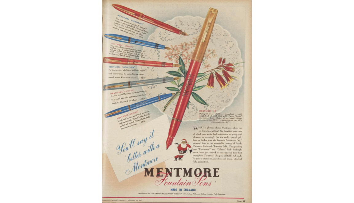 Colourful advertisement for Mentmore fountain pens for Christmas, showcasing different kinds of pens and the slogan 'You'll say it better with a Mentmore'