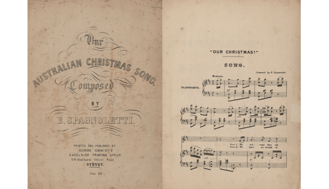 Cover page and first pgae of 'Our Australian Christmas Song' sheet music booklet. The cover page features the title in a decorative font and editorial information. The first page of the music is tit;ed 'Our Christmas!' and has the start of the song for pianoforte, with lyrics starting a few bars in