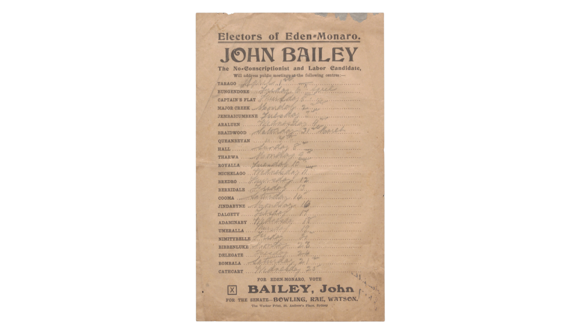 Poster advertising public addresses by John Bailey, no-conscritionist and labor candidate with handwritten dates for various regional locations