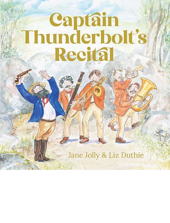 Cover of the book 'Captain Thunderbolt's Recital'