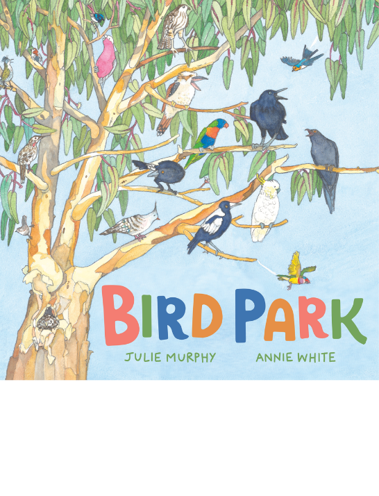 A colorful illustration of many different birds perched on the branches of a large tree with green leaves against a light blue sky. The title 'BIRD PARK' is displayed prominently in multi-colored letters at the bottom, with the names Julie Murphy and Annie White underneath.