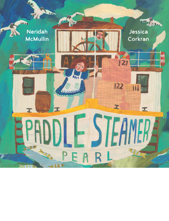 Illustration of the paddle steamer Pearl on a river, with birds flying overhead, fishing nets on deck, and two figures aboard in a colorful painted style.