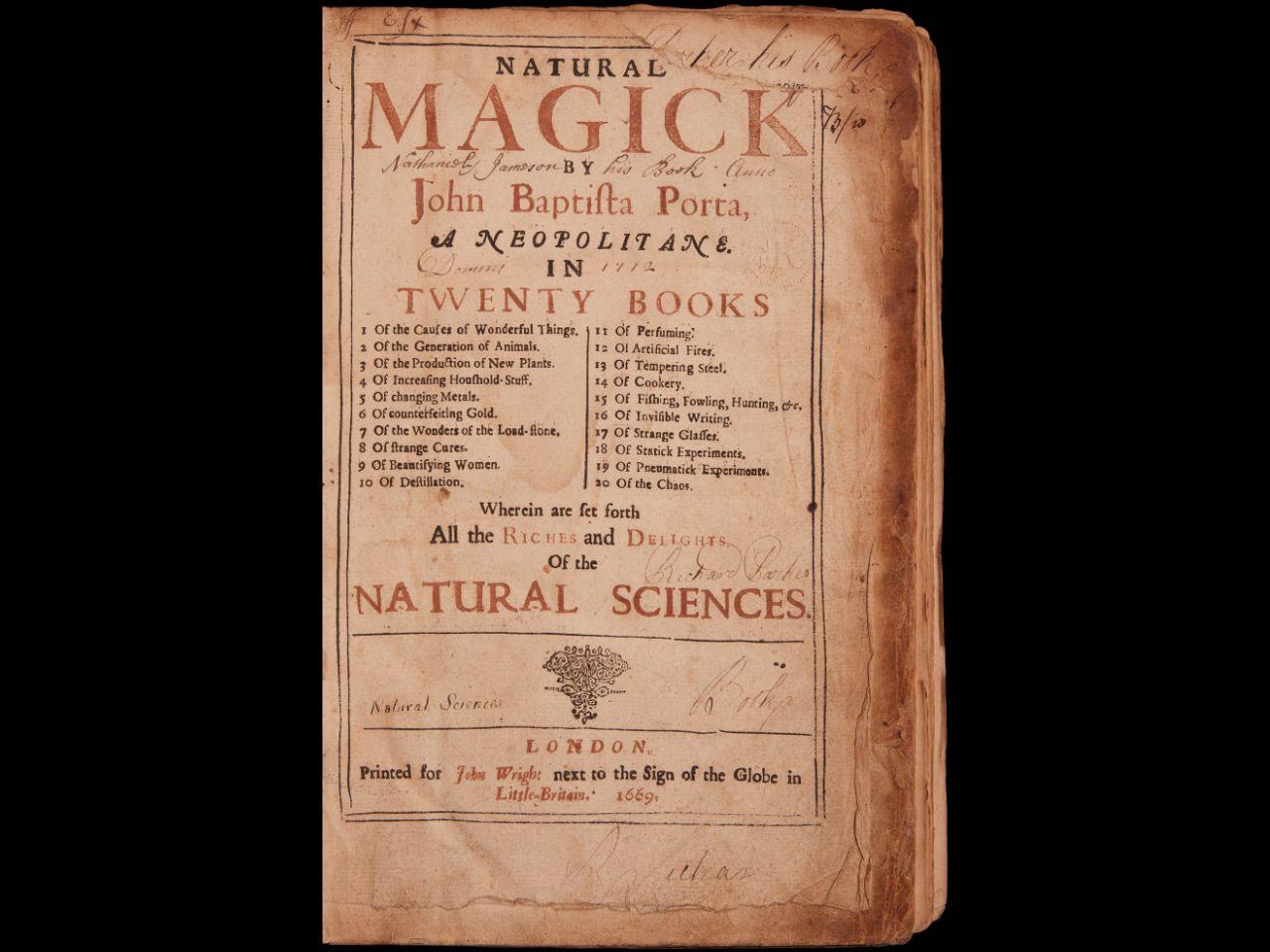 Title page of an old book with text reading 'Natural Magick by John Baptifta porta in a Neopolitane in twenty books', a table of contents, and more text reading 'Wherein are fet forth All the Riches and Delights of the Natural Sciences'