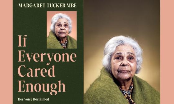 Two images side by side. The image on the left is the front cover of the book 'If Everyone Cared Enough', and the image on the right is a portrait of an elderly Aboriginal women in a green shawl.