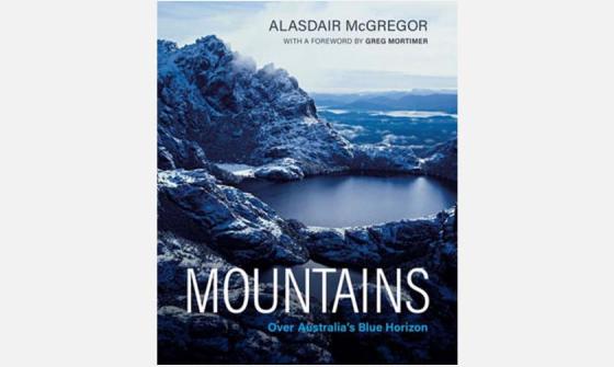Cover of the book 'Mountains: Over Australia's Blue Horizon'