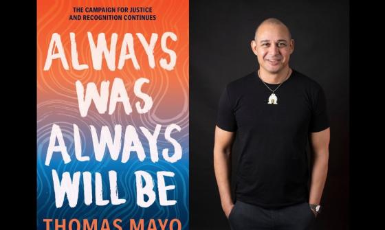 On the left is the front cover of the book 'Always Was, Always Will Be' by Thomas Mayo. On the right is a smiling man wearing a black shirt standing with his hands in his pockets.