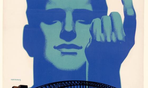 A vintage poster featuring a large blue-toned illustration of a man's face and hand, positioned above the Sydney Harbour Bridge. The man’s hand is raised with fingers partially curled. Below, the Harbour Bridge is shown at night with city lights reflecting on the water.