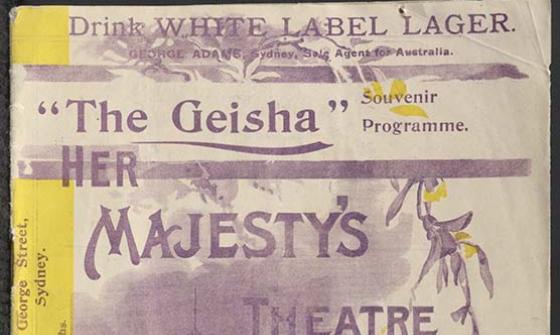 Program advertising a play called The Geisha at Sydney's Her Majesty's Theatre