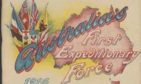 colourful poster with a map of Australia, flags from 6 different countries, and the words 'Australia's First Expeditionary Force'