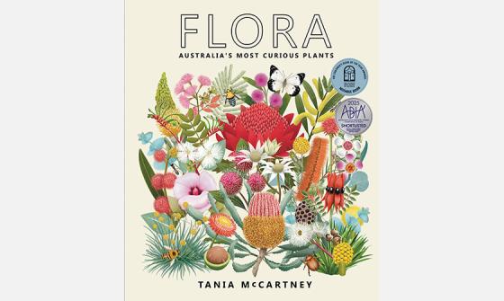 Flora: Australia's Most Curious Plants' showing a variety of colourful flowers on a light yellow background