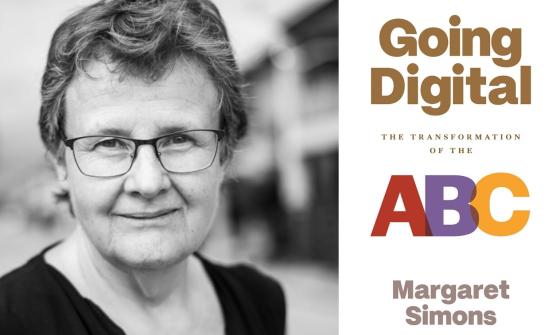 A sepia portrait of Margaret Simons, author of the book 'Going Digital: The Transformation of the ABC'. The book cover, featuring colorful lettering for 'ABC', is displayed to her right.