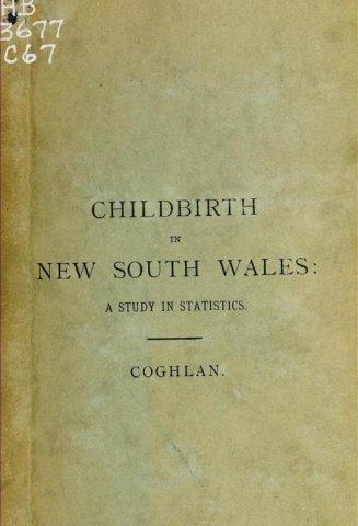 Cover of book 'Childbirth in New South Wales: a study in statistics'