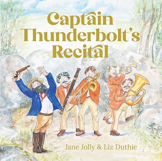 Cover of the book 'Captain Thunderbolt's Recital'