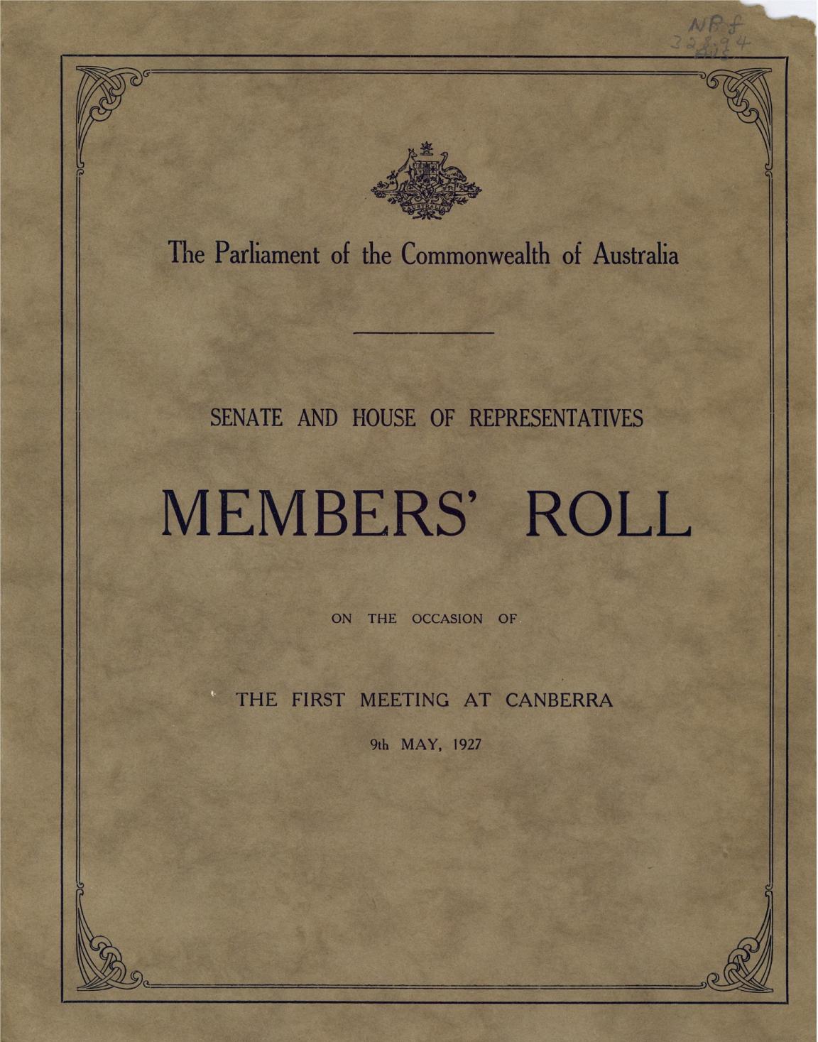 Cover of the Senate and House of Representatives Members' Roll for the first meeting at Canberra on 9th May, 1927, with decorative border and official emblem.