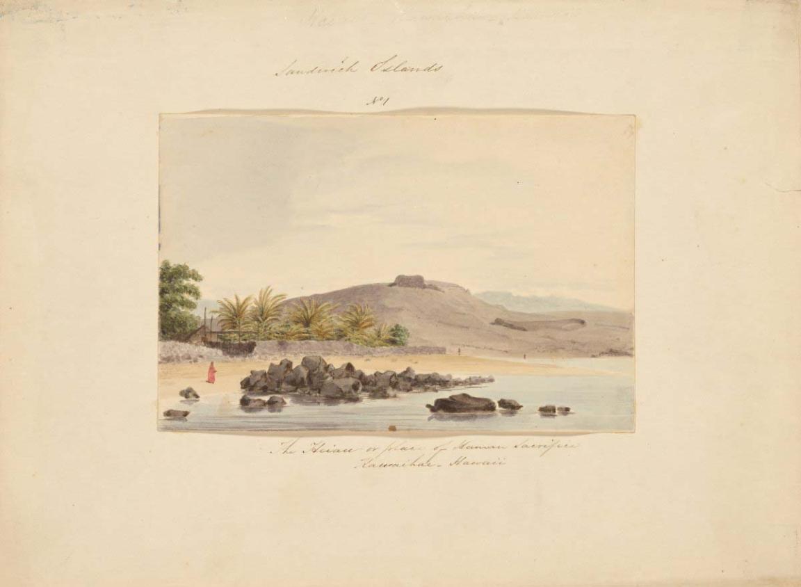 A watercolour depicting a ceremonial site. There is a grey stone outcropping surrounded by trees and water. In the foreground are large boulders on the beach and in the water. A figure in a red robe is standing on the shore. A ceremonial canoe and a thatched hut can be seen among the trees. The image is mounted in an album. Surrounding the image is handwriting. At the top of the image 'Sandwich Islands No.1'. At the bottom 'The heiau or place of human sacrifice, Kawaihae, Hawaii'