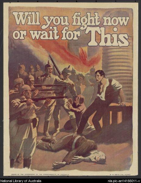 Poster showing people pointing rifles at other people. The poster text says 'Will you fight now or wait for this'
