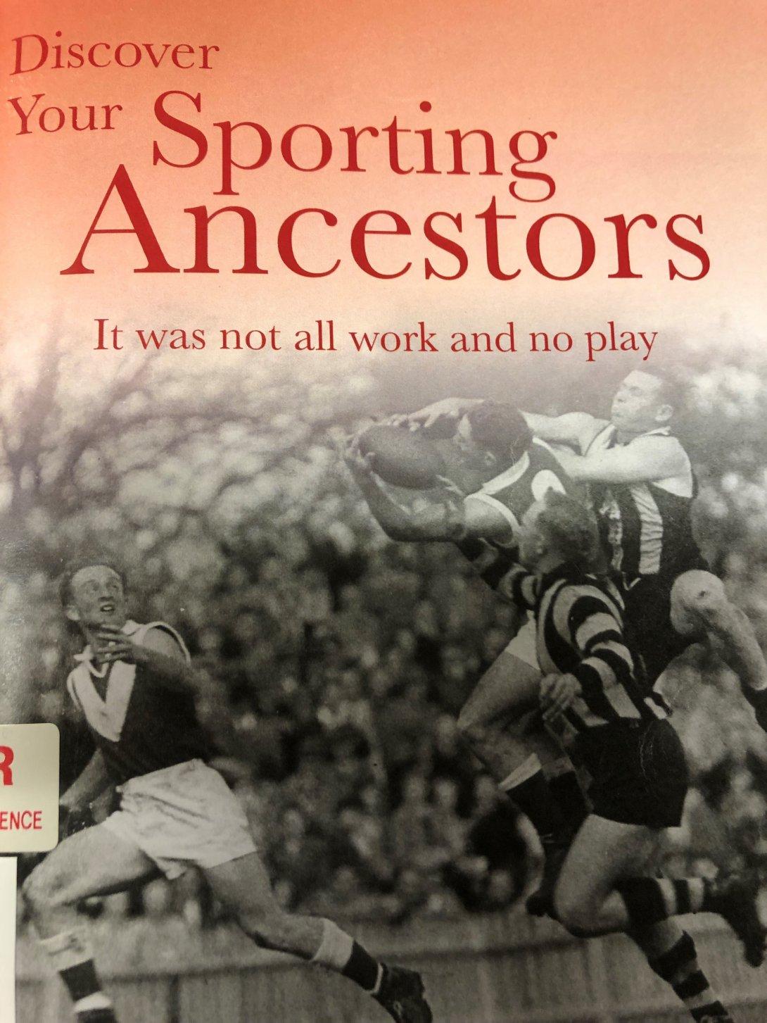 cover of the book 'Discover Your Sporting Ancestors'