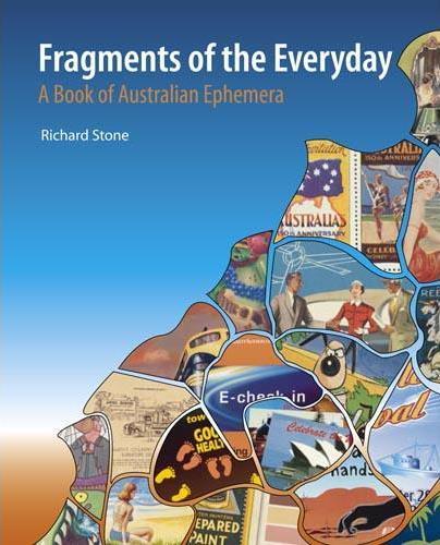 cover of the book Fragments of the Everyday: A book of Australian ephemera