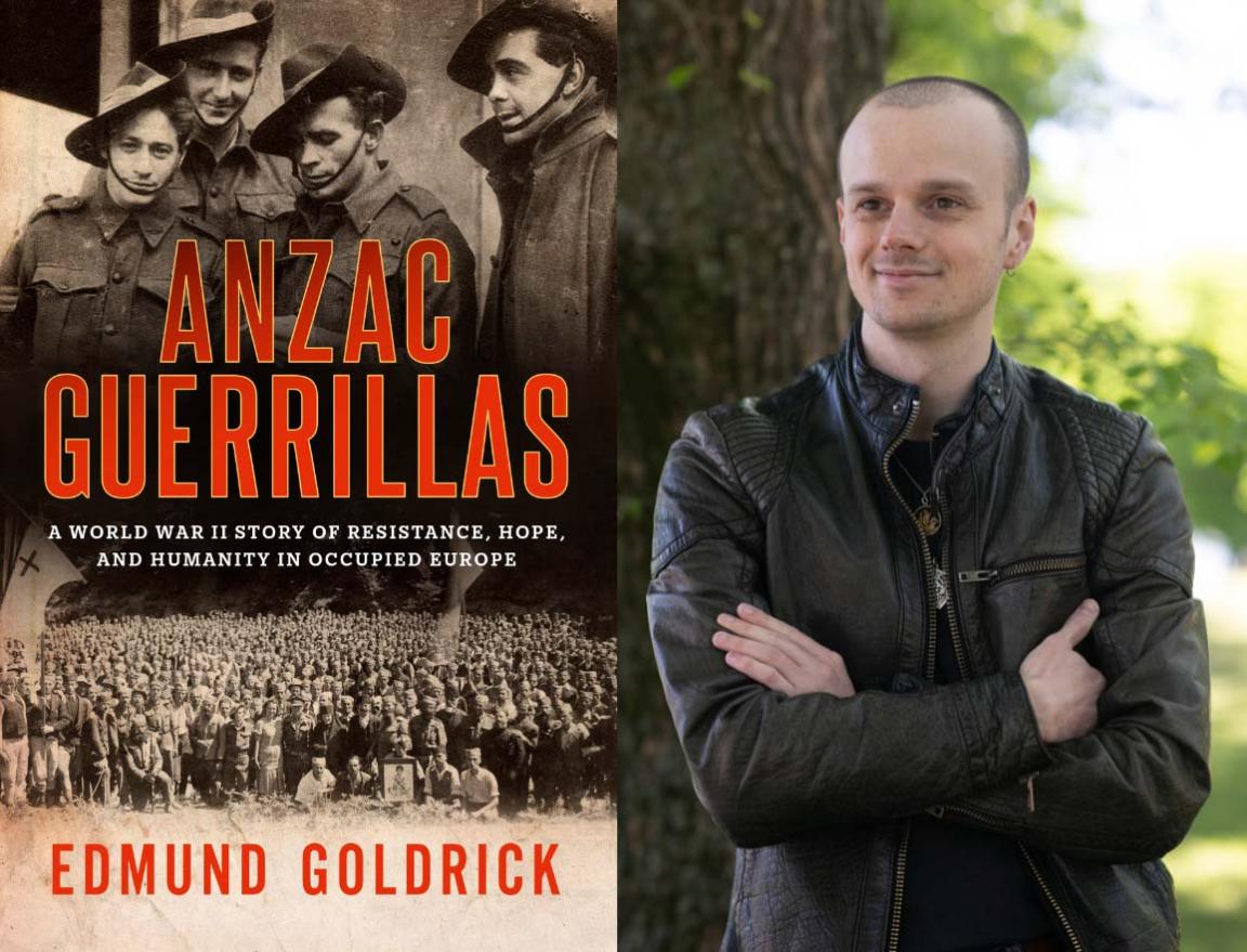 On the left is the cover of the book 'ANZAC Guerrillas' by Edmund Goldrick. On the right is a smiling man with his arms crossed and standing in front of a tree
