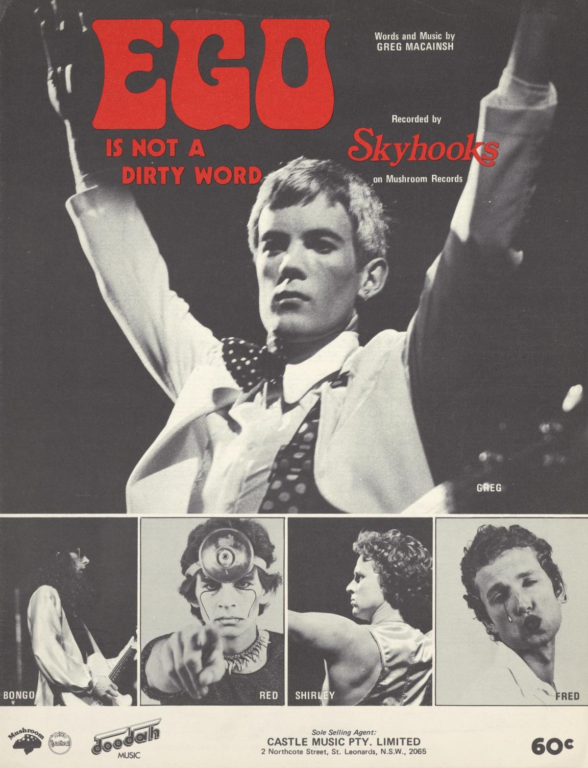 Black and white images of members of the band Skyhooks with red text reading 'Ego is not a dirty word'