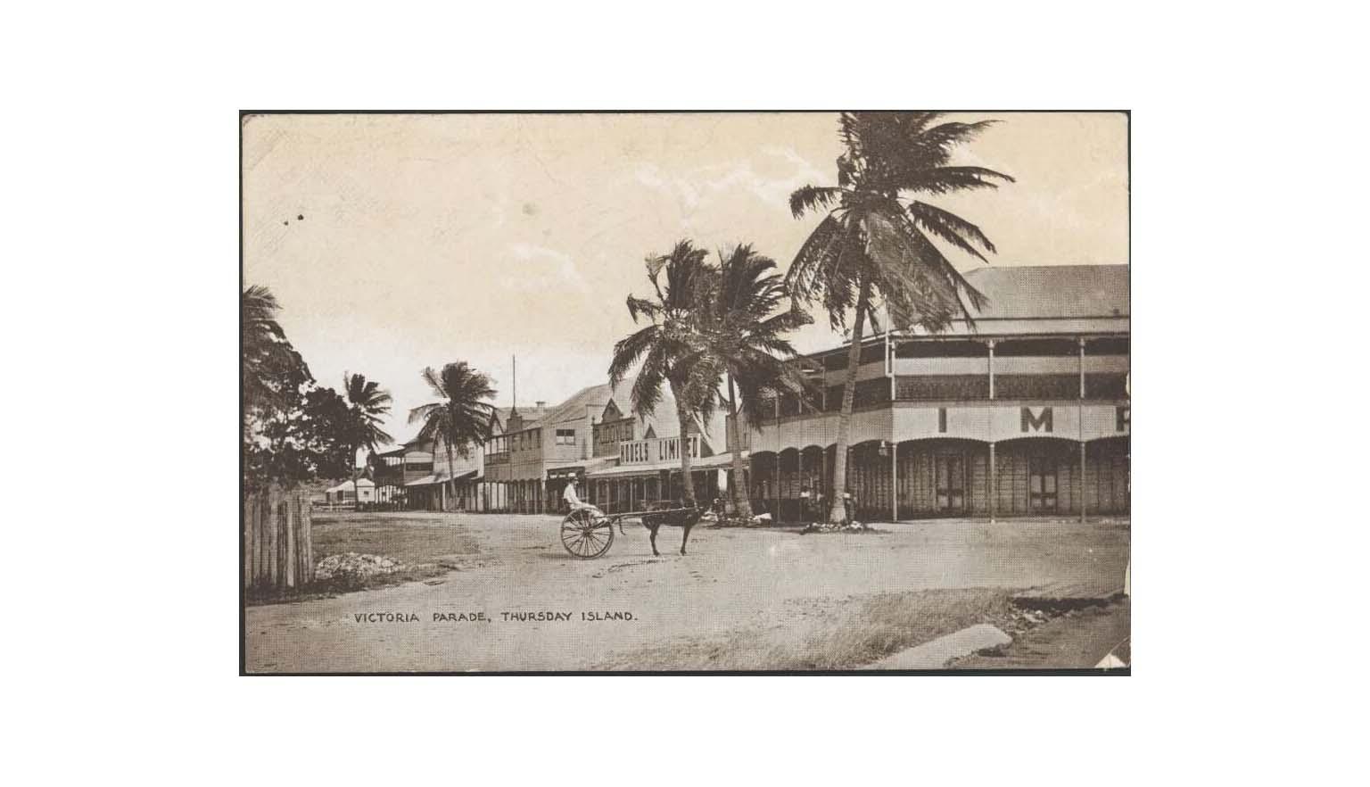 sepia photo of Victoria Parade on Thursday Island, ca. 1918