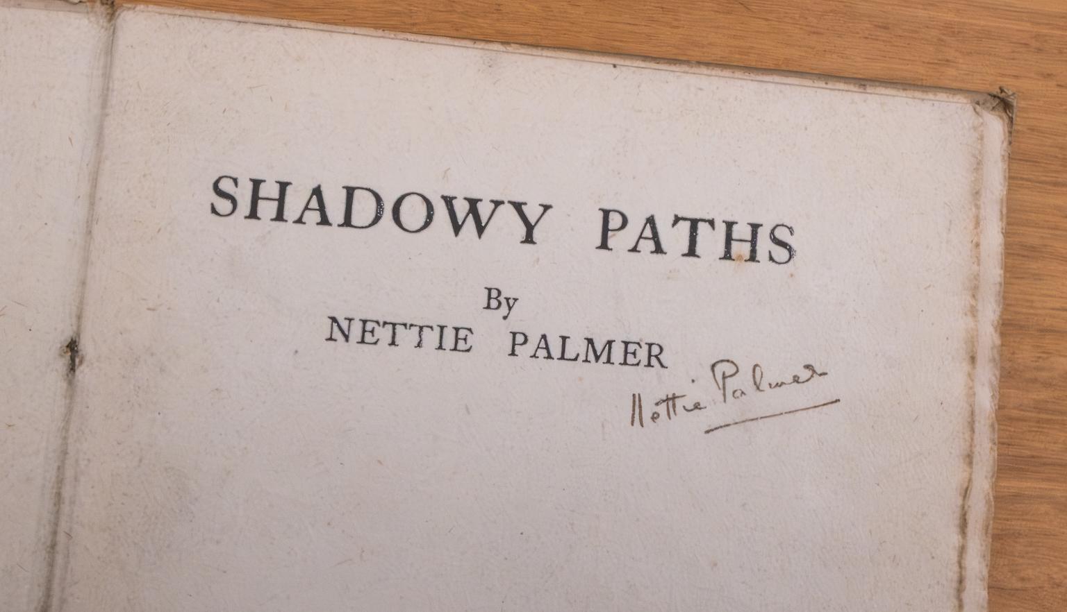 Small handwritten signature of Nettie Palmer on the title page of her book 'Shadowy Paths'