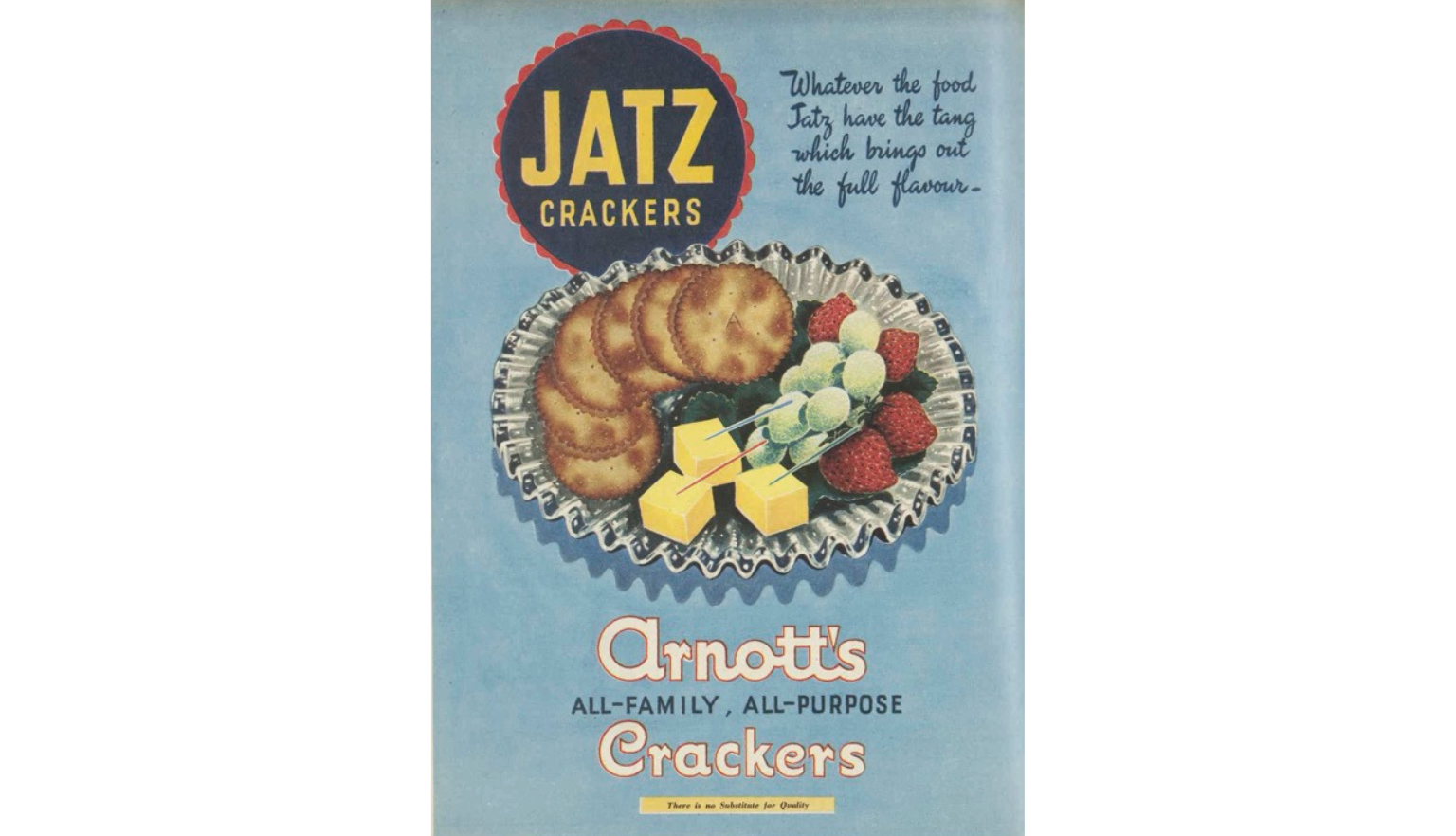 Advertisement for Arnott's Jatz crackers featuring an illustration of them on a plate with some fruit and cheese and text reading 'Arnott's all-family all-purpose crackers'