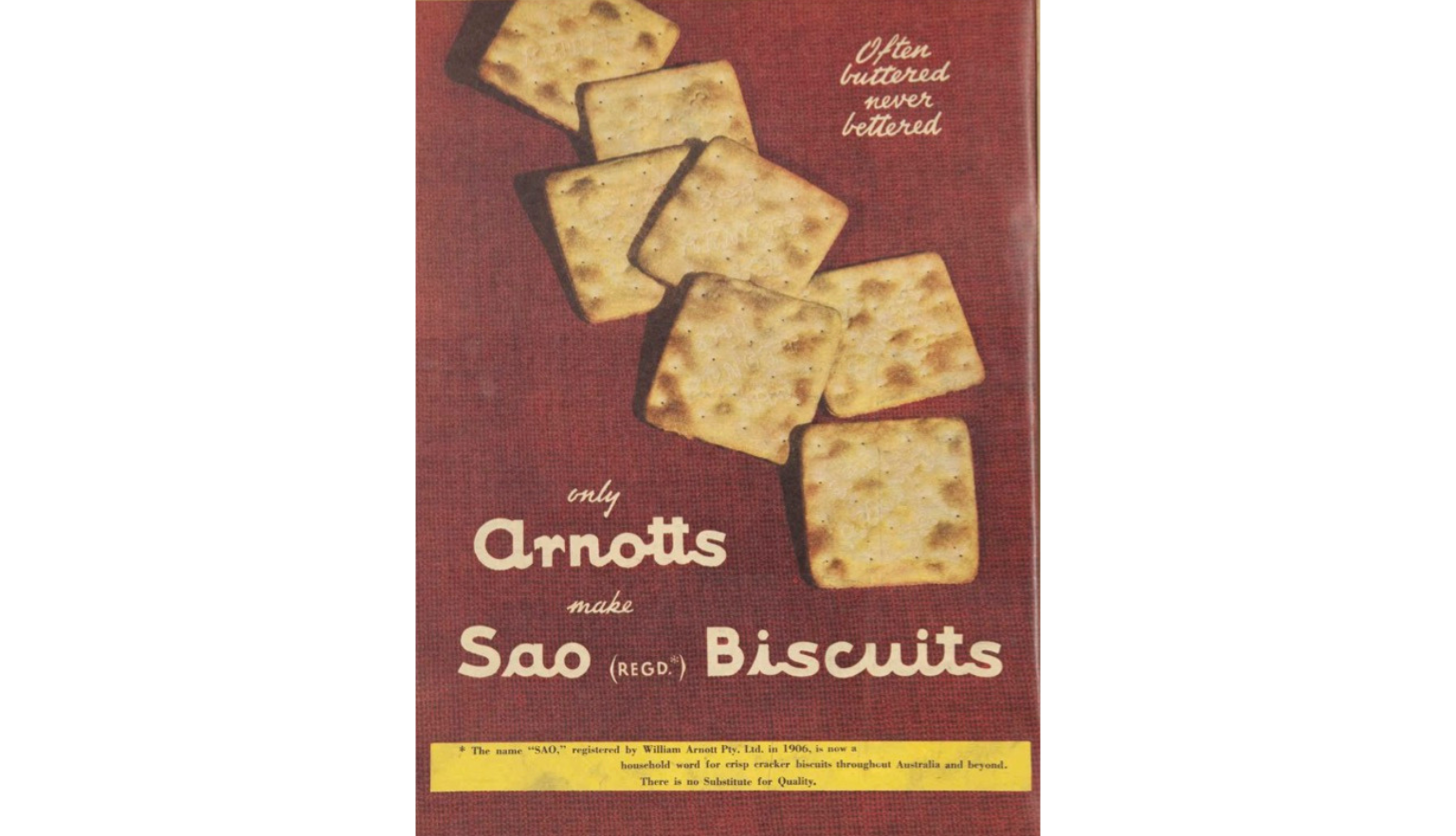 Advertisement for Arnott's SAOs biscuits featuring a photo of SAOs biscuits on a red background and text reading 'Only Arnott's makes Sao biscuits'