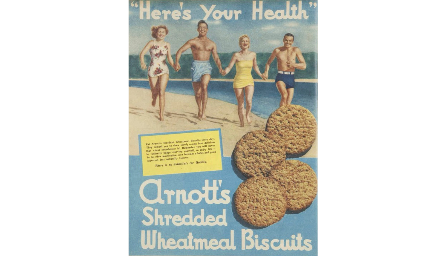 Advertisement for Arnott's Shredded Wheatmeal biscuits featuring a picture of people running along the beach and text reading 'Here's your health' 