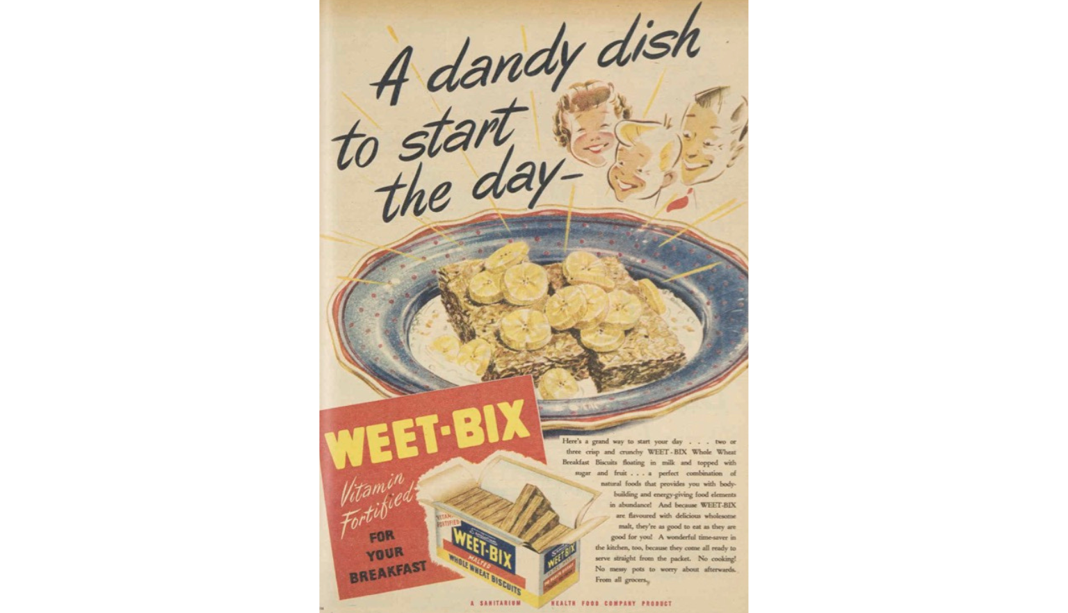 Advertisement for Weet-Bix with an illustration of Weet-Bix in a bowl with milk and banana slices and text reading 'A dandy dish to start the day!'