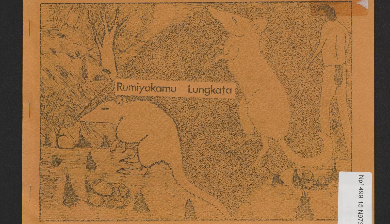 Orange cover titled Rumiyakamu Lungkata
