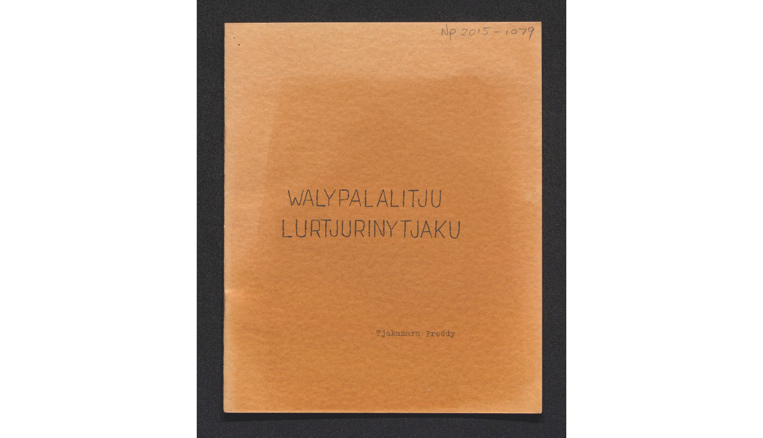 Orange cover titled Walypalalitju lurtjurinytjaku