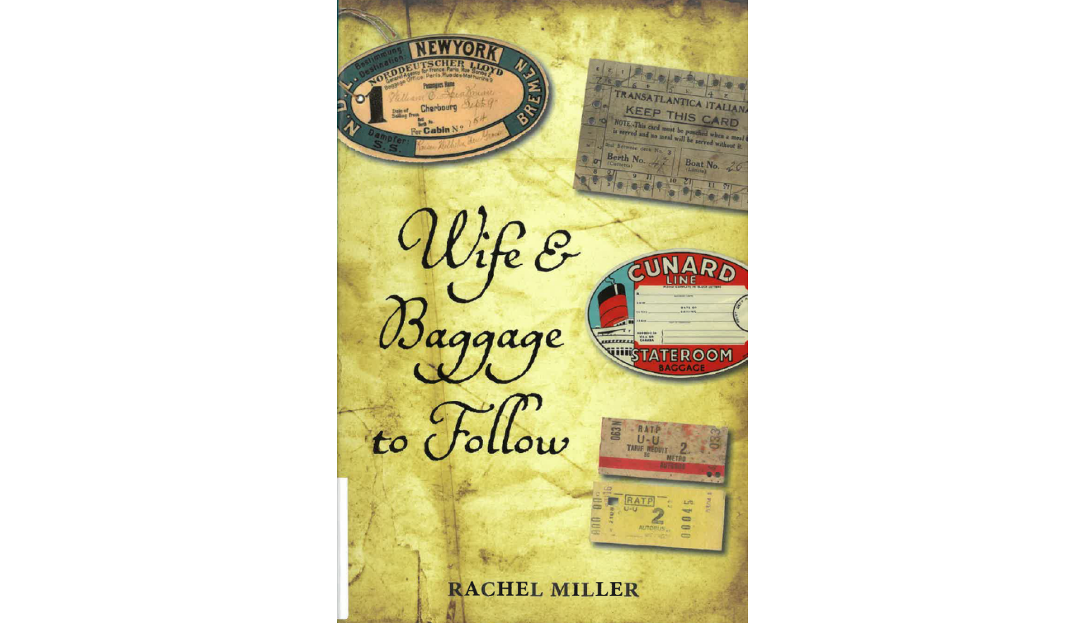 Cover of Wife and baggage to follow written by Rachel Miller