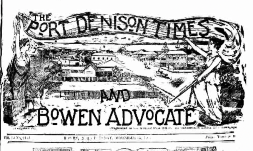 Front page of the Port Denison Times and Bowen Advocate