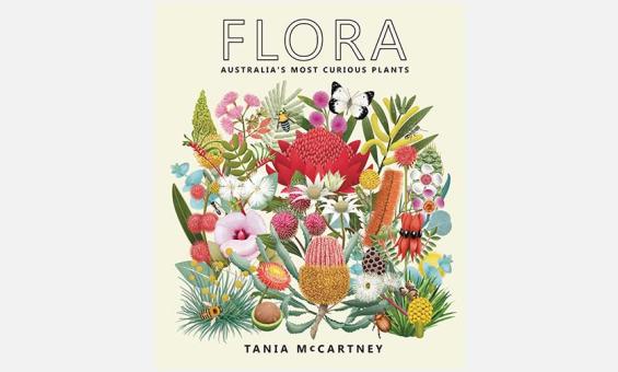 Cover of book 'Flora: Australia's Most Curious Plants'