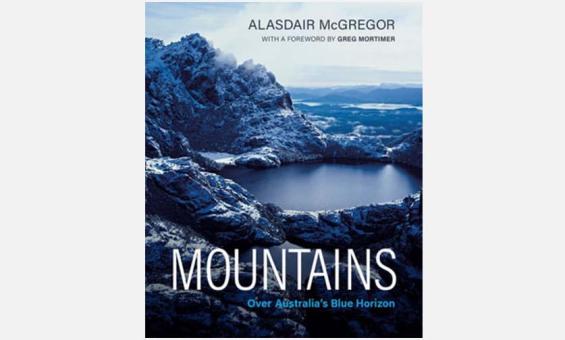Cover of the book 'Mountains: Over Australia's Blue Horizon'