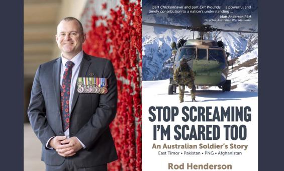 Author Rod Henderson and a cover of his book 'Stop Screaming I'm Scared Too: An Australian Soldier's Story'.