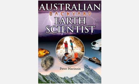 Cover of the book 'Australian Backyard Earth Scientist'