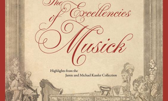 Book cover illustration of "The Excellencies of Musick," featuring ornate cursive text and a classical drawing of a baroque music scene with performers and an elaborately decorated harpsichord.