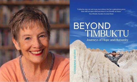 A portrait of Catherine Devrye on the left, and a book cover on the right which shows a desert scene with a person in the background. The title reads 'BEYOND TIMBUKTU: Journeys of Hope and Humanity'.